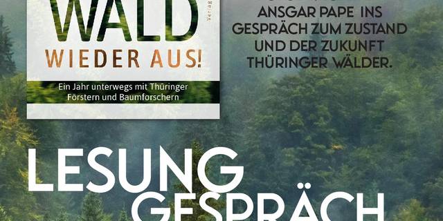 LESUNG mit Frank Quilitzsch: "Wilhelm, wie sieht der Wald wieder aus!" plakat wie sieht der wald wieder aus